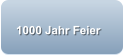 1000 Jahr Feier